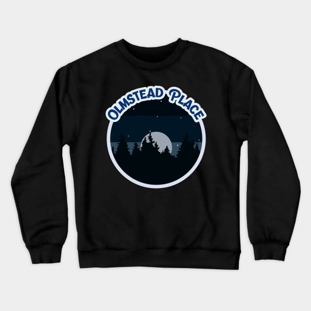 Olmstead Place Campground Campground Camping Hiking and Backpacking through National Parks, Lakes, Campfires and Outdoors of Washington Crewneck Sweatshirt by AbsurdStore